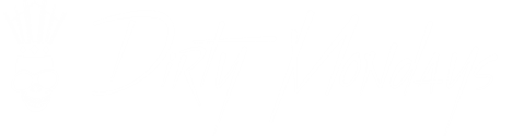 Dirty Mondays